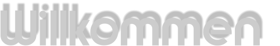 Willkommen